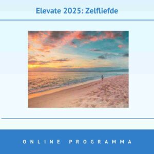 Elevate 2025 - Zelfliefde